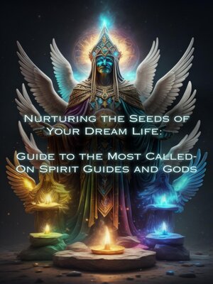 cover image of Guide to the Most Called-On Spirit Guides and Gods